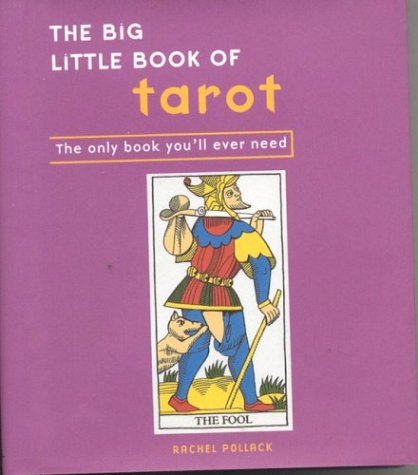 The Big Little Book of Tarot: The Only Book You'll Ever Need (Hardcover)