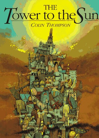 The Tower to the Sun (Hardcover)