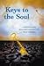 Keys To the Soul by Mechthild Scheffer