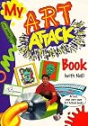 My Art Attack Book with Neil (Art Attack) My Art Attack Book with Neil (Art Attack)