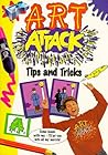Art Attack Tips and Tricks (Art Attack) Art Attack Tips and Tricks (Art Attack)