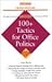 100+ Tactics for Office Politics by Casey Hawley M.A.