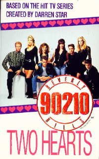Two Hearts (Beverly Hills 90210, #6)