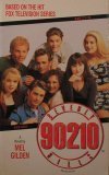 Beverly Hills 90210 (Beverly Hills, 90210, #1)