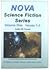 Nova Science Fiction Series; Volume 1, Issues 1-3