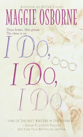 I Do, I Do, I Do (Mass Market Paperback)