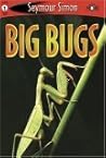 Big Bugs