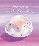 The Art Of Tea-Leaf Reading (Paperback)