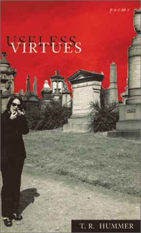 Useless Virtues: Poems (Southern Messenger Poets)