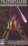The Man Who Had Everything (Deathstalker, #1)