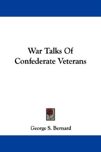 War Talks of Confederate Veterans (Paperback)