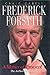 Frederick Forsyth: A Matter...