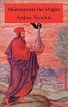 Shakespeare the Magus