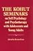 The Kohut Seminars: On Self...