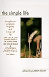 The Simple Life: Thoughts on Simplicity, Frugality, and Living Well