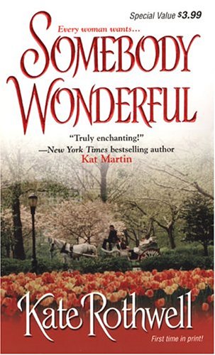 Somebody Wonderful (Mass Market Paperback)