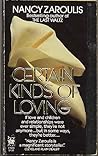Certain Kinds of Loving