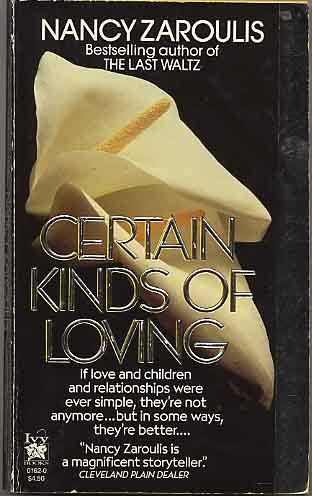 Certain Kinds of Loving (Mass Market Paperback)