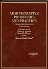 Administrative Procedure and Practice: Problems and Cases (American Casebook Series)