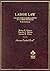 Cases and Materials on Labor Law: Collective Bargaining in a Free Society (American Casebook Series)
