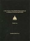 A New Version of the Gandhari Dharmapada and a Collection of Previous-Birth Stories: British Library Kharosthi Fragments 16 + 25 (Gandharan Buddhist Texts)