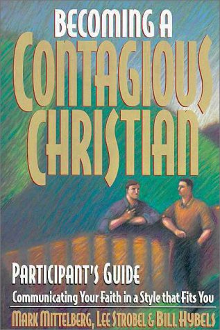 Becoming a Contagious Christian Live Seminar (Paperback)