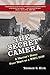 The Secret Camera: A Marine's Story : Four Years as a POW