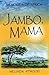 Jambo, Mama by Melinda Atwood