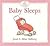 Baby Sleeps (The Baby's Catalogue)