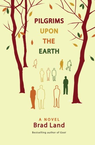 Pilgrims Upon the Earth: A Novel (Hardcover)