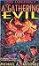 A Gathering Evil (Dark Conspiracy)
