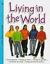 Living in the World (Life Education)