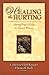 Healing the Hurting: Giving Hope and Help to Abused Women