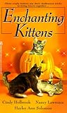 Enchanting Kittens Enchanting Kittens
