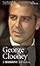 George Clooney: A Biography