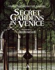 Secret Gardens of Venice (Hardcover)