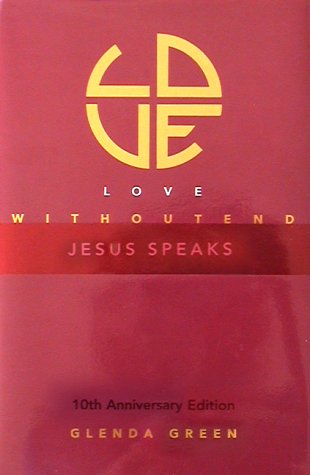 Love Without End...Jesus Speaks (Hardcover)