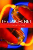 The Social Net: Understanding Human Behavior in Cyberspace (Hardcover)