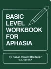 Basic Level Workbook for Aphasia