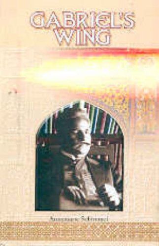 Gabriel's Wing: A Study into the Religious Ideas of Sir Muhammad Iqbal (Paperback)