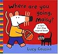 Where Are You Going, Maisy?