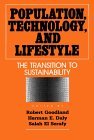 Population, Technology, and Lifestyle: The Transition To Sustainability
