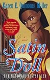 Satin Doll by Karen E. Quinones Miller Satin Doll by Karen E. Quinones Miller