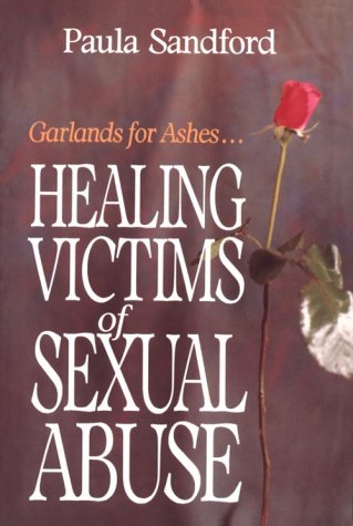 Healing Victims of Sexual Abuse (Paperback)
