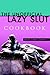 THE UNOFFICIAL LAZY SLUT COOKBOOK