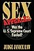 Sex Appealed: Was the U.S. Supreme Court Fooled?