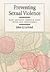 Preventing Sexual Violence: How Society Should Cope with Sex Offenders (Law and Public Policy: Psychology and the Social Sciences)