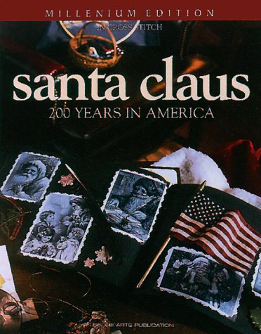 Santa Claus An American Treasure (Christmas Remembered Book Eighteen)