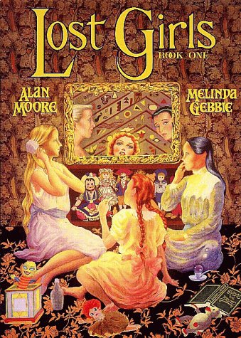 Lost Girls, Book 1 (Paperback)