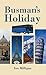 Busman's Holiday